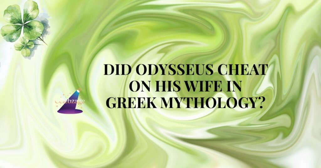 Did-Odysseus-Cheat-on-His-Wife-in-Greek-Mythology