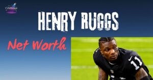 Henry-Ruggs-Net-Worth-2026,-Biography,-Stats-&-Career